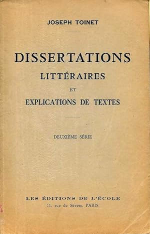 Seller image for Dissertations litt?raires et explications de textes - Joseph Toinet for sale by Book Hmisphres