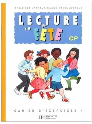 Image du vendeur pour Lecture en f?te. Exercices et jeux de lecture Cahier 1 - Pauline Odette Vian mis en vente par Book Hmisphres