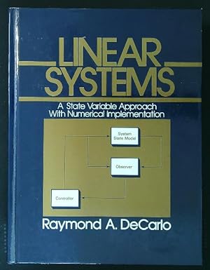 Linear Systems: A State Variable Approach With Numerical Implementation