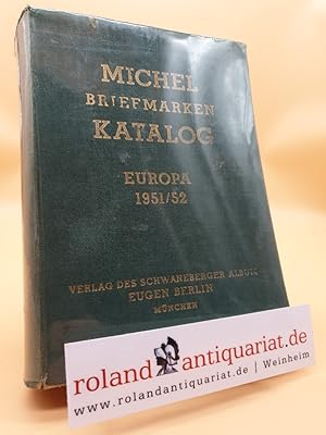 Bild des Verkufers fr Michel Briefmarkenkatalog Europa 1951/52 zum Verkauf von Roland Antiquariat UG haftungsbeschrnkt