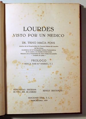 Seller image for LOURDES VISTO POR UN MDICO - Barcelona 1959 for sale by Llibres del Mirall