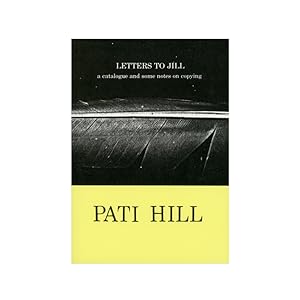 Letters to Jill: A Catalogue and Some Notes on Copying