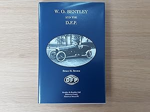 W.O Bentley and the D.F.P. (Limited Edition 262 of 500)