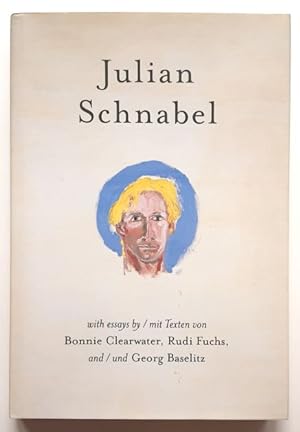 Julian Schnabel : Versions of Chuck & Other Works.