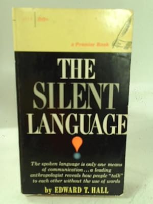 Imagen del vendedor de The Silent Language a la venta por World of Rare Books