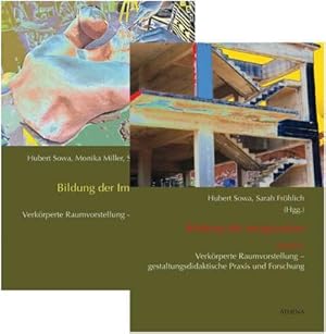 Bild des Verkufers fr Bildung der Imagination - Das Paket 3+4 : Verkrperte Raumvorstellung Grundlagen (Bd. 3) und Verkrperte Raumvorstellung - gestaltungsdidaktische Praxis und Forschung (Bd. 4) zum Verkauf von AHA-BUCH GmbH