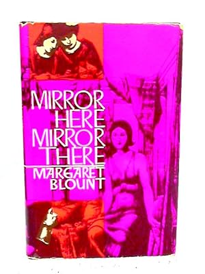 Imagen del vendedor de Mirror Here, Mirror There a la venta por World of Rare Books