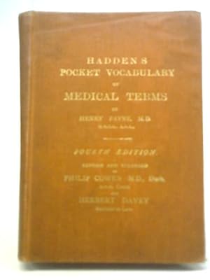 Imagen del vendedor de Hadden's Pocket Vocabulary of Medical Terms a la venta por World of Rare Books