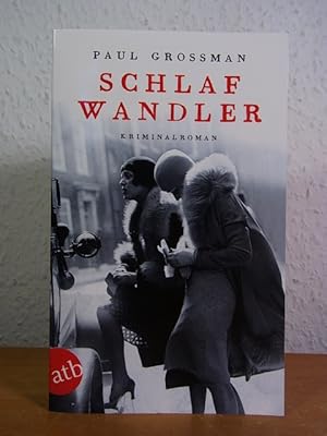 Seller image for Schlafwandler. Kriminalroman for sale by Antiquariat Weber