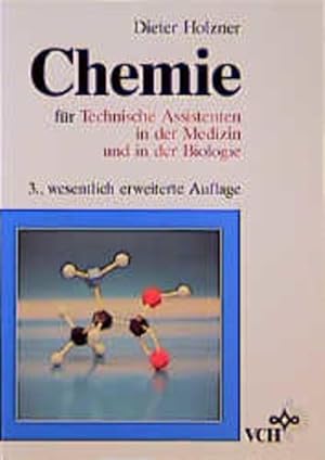 Seller image for Chemie fr Technische Assistenten in der Medizin und in der Biologie for sale by Gerald Wollermann