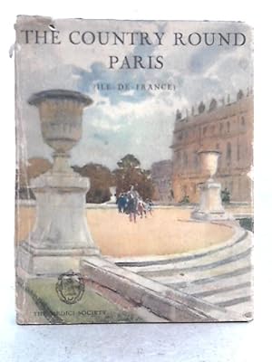 Bild des Verkufers fr The Country Round Paris zum Verkauf von World of Rare Books