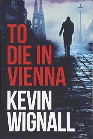 Seller image for To Die in Vienna for sale by WeBuyBooks