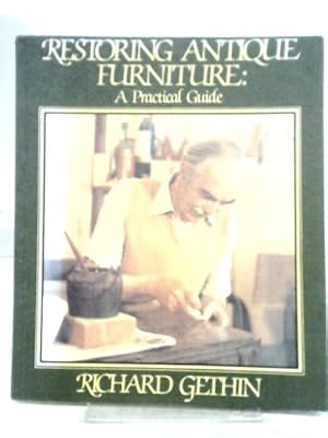 Seller image for Restoring Antique Furniture for sale by World of Rare Books