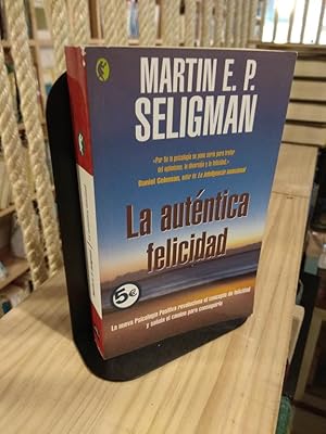 Bild des Verkufers fr La autntica felicidad zum Verkauf von Libros Antuano