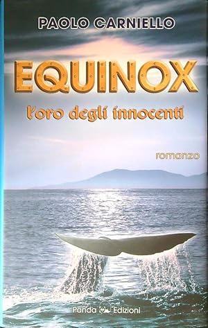 Bild des Verkufers fr Equinox. L'oro degli innocenti zum Verkauf von Librodifaccia