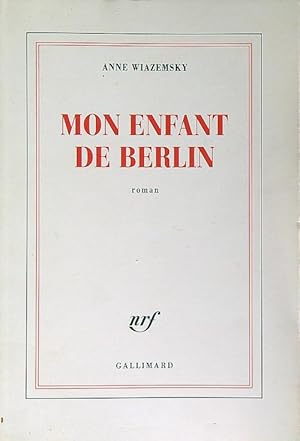 Immagine del venditore per Mon Enfant de Berlin venduto da Librodifaccia