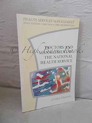 Doctors and Management in the National Health Service