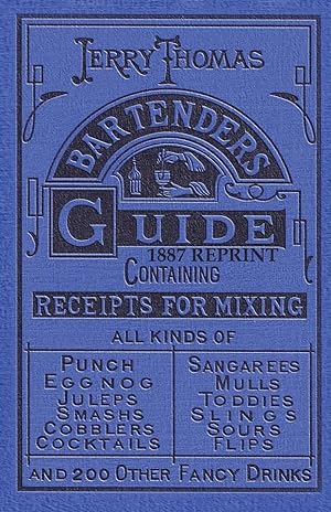 Seller image for Jerry Thomas Bartenders Guide 1887 Reprint for sale by moluna