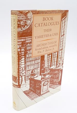 Book Catalogues: Their Varieties and Uses (St. Paul's Bibliographies)