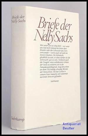 Briefe der Nelly Sachs. Herausgegeben von Ruth Dinesen und Helmut Müssener.