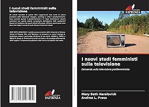 Bild des Verkufers fr I nuovi studi femministi sulla televisione zum Verkauf von moluna