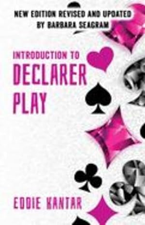 Seller image for Introduction to Declarer Play by Kantar, Eddie [Paperback ] for sale by booksXpress