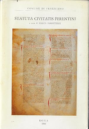Statuta civitatis Ferentini: edizione critica dal ms. 89 della Biblioteca del Senato della Repubb...