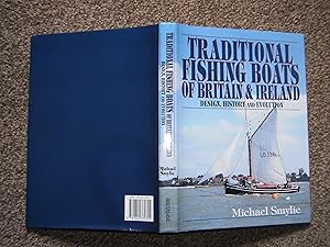 Traditional Fishing Boats of Britain and Ireland: Design, History and Evolution