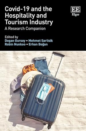 Seller image for COVID-19 and the Hospitality and Tourism Industry : A Research Companion for sale by GreatBookPrices