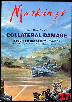 Bild des Verkufers fr Markings Issue 17 (2004) | Collateral Damage | A Poem for Peace in Four Voices zum Verkauf von Little Stour Books PBFA Member