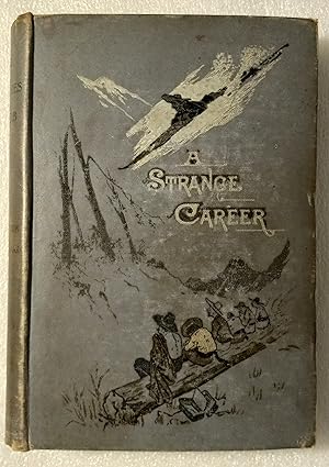 A Strange Career: Life and Adventures of J. G. Jebb by His Widow