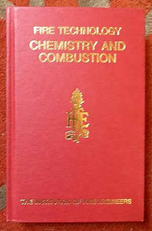 Bild des Verkufers fr Fire Technology - Chemistry and Combustion zum Verkauf von Cadeby Books