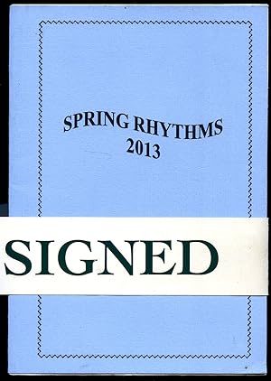 Seller image for Spring Rhythms 2013 | Old and Mild [Signed] for sale by Little Stour Books PBFA Member