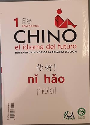 Imagen del vendedor de Chino, el idioma del futuro (Libro 1) a la venta por Los libros del Abuelo