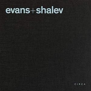 Evans + Shalev / essays by: Joseph Rykwert, Patrick Hodgkinson, Eldred Evans, David Shalev ; edit...