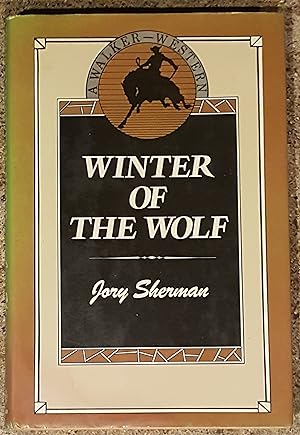 Seller image for Winter of the Wolf for sale by Mountain Gull Trading Company