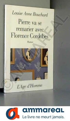 Seller image for Pierre va se remarier avec F. Cordobes for sale by Ammareal