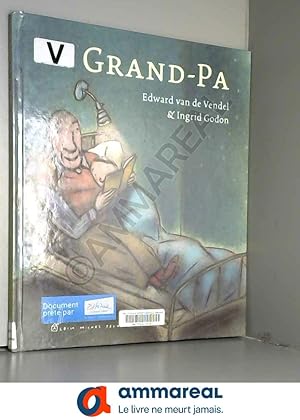 Imagen del vendedor de Grand-Pa a la venta por Ammareal