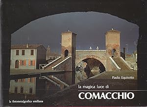 Seller image for La magica luce di COMACCHIO for sale by ART...on paper - 20th Century Art Books