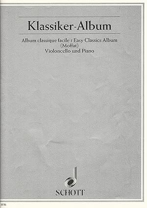 Klassiker-Album. Easy Classics for Violoncello and Piano.