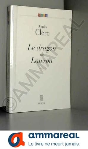 Bild des Verkufers fr Le Dragon de Lawson zum Verkauf von Ammareal