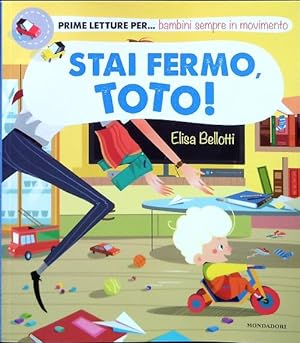Bild des Verkufers fr Stai fermo, Toto! zum Verkauf von Librodifaccia