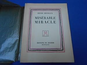 Misérable Miracle (La Mescaline)