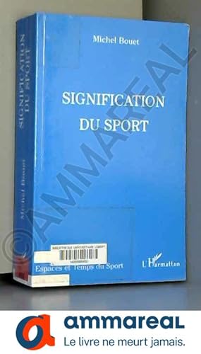 Immagine del venditore per Signification du sport venduto da Ammareal