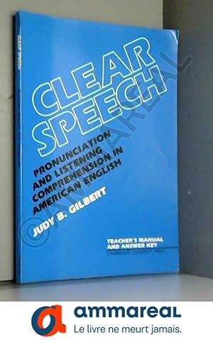 Immagine del venditore per Clear Speech Teacher's Manual: Pronunciation and Listening Comprehension in American English: Tchrs'.Manual & Ans.Key venduto da Ammareal