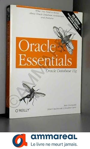 Bild des Verkufers fr Oracle Essentials: Oracle Database 11g zum Verkauf von Ammareal