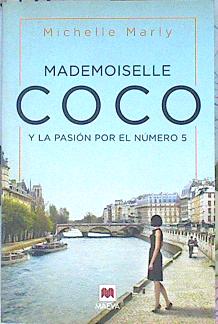 Imagen del vendedor de Mademoiselle Coco : y la pasin por el n 5 a la venta por Almacen de los Libros Olvidados