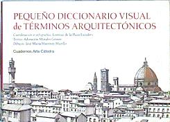 Imagen del vendedor de Pequeo diccionario visual de trminos arquitectnicos a la venta por Almacen de los Libros Olvidados