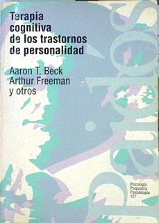 Seller image for Terapia cognitiva de los trastornos de la personalidad for sale by Almacen de los Libros Olvidados