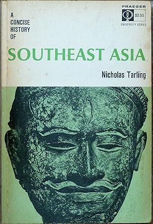 Image du vendeur pour A Concise History of Southeast Asia mis en vente par R.W. Forder